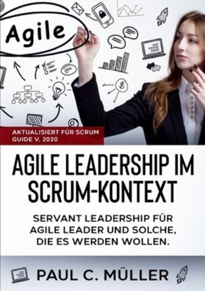 Cover for Müller · Agile Leadership im  Scrum-Konte (N/A) (2020)