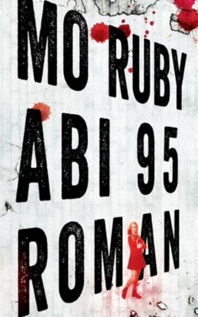 Cover for Mo Ruby · Abi 95 (Paperback Book) (2021)