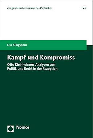 Cover for Lisa Klingsporn · Kampf und Kompromiss (Buch) (2023)