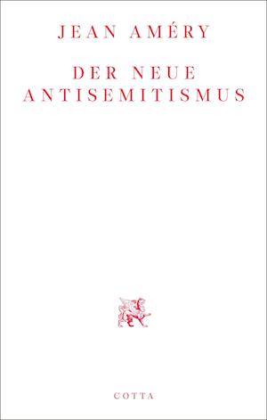 Cover for Jean Améry · Der neue Antisemitismus (Book) (2024)