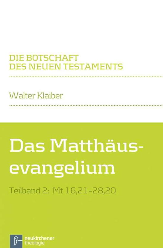 Cover for Klaiber · Das Matthäusevangelium.02 (Book) (2015)