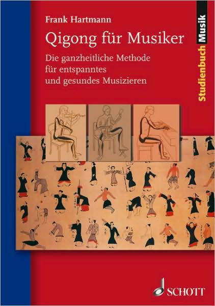 Cover for F. Hartmann · Qigong für Musiker (Buch) (2004)