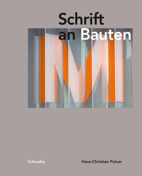 Cover for Pulver · Schrift an Bauten (Book) (2017)