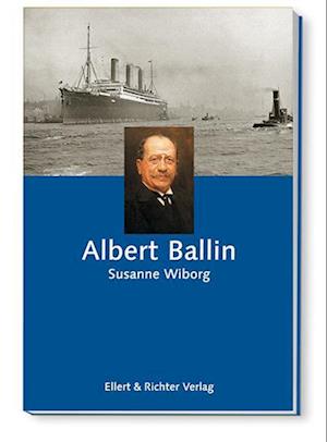 Cover for Susanne Wiborg · Albert Ballin (Book) (2023)