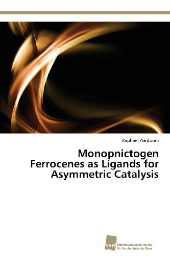 Cover for Raphael Aardoom · Monopnictogen Ferrocenes As Ligands for Asymmetric Catalysis (Paperback Book) (2013)