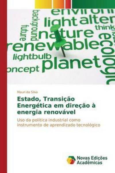 Cover for Silva · Estado, Transição Energética em d (Bog) (2015)
