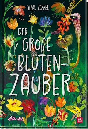 Cover for Yuval Zommer · Der GroÃŸe BlÃ¼tenzauber (Buch)