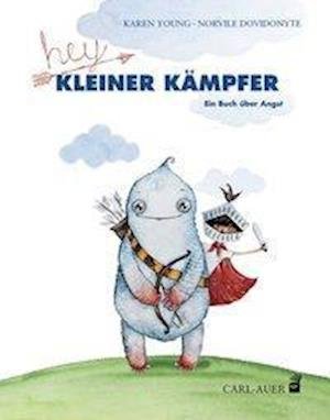 Cover for Young · Hey, kleiner Kämpfer! (Bog)