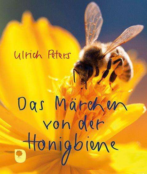 Cover for Peters · Das Märchen von der Honigbiene (Book)