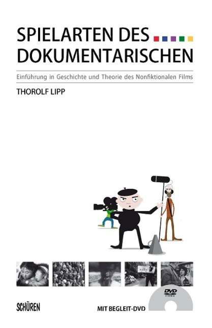 Cover for Lipp · Spielarten des Dokumentarischen (Book)