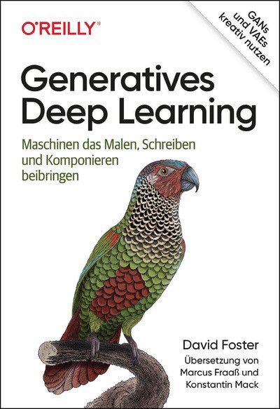 Generatives Deep Learning - Foster - Bücher -  - 9783960091288 - 
