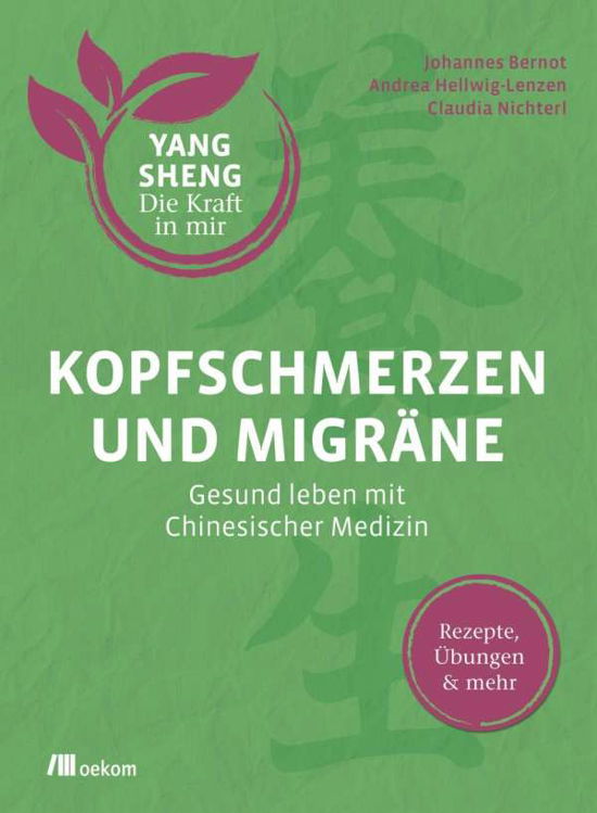 Cover for Bernot · Kopfschmerzen und Migräne (Buch)