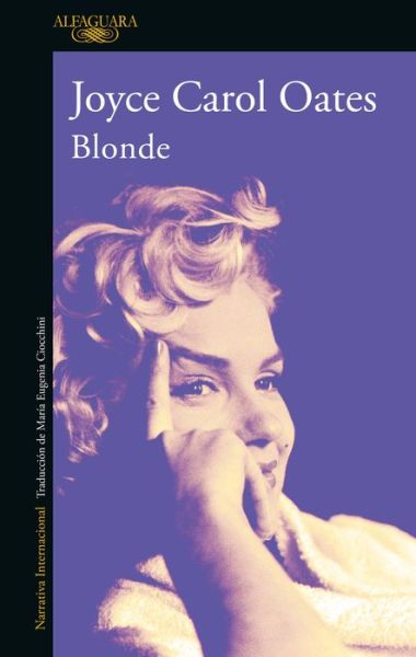 Cover for Joyce Carol Oates · Blonde (Paperback Book) [Spanish edition] (2021)