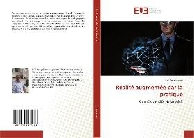 Cover for Jalel Boughizane · Réalité augmentée par la pratique (Taschenbuch) (2019)