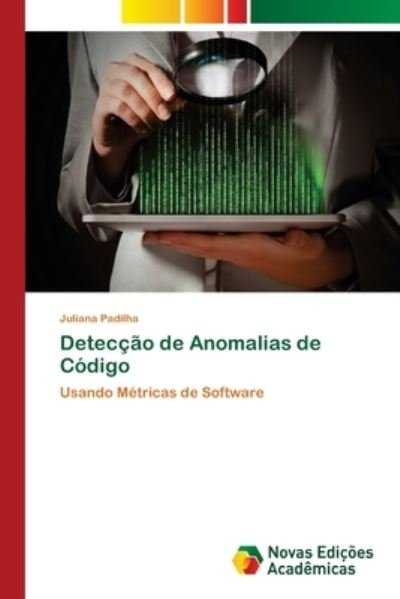 Cover for Padilha · Detecção de Anomalias de Código (Book) (2018)