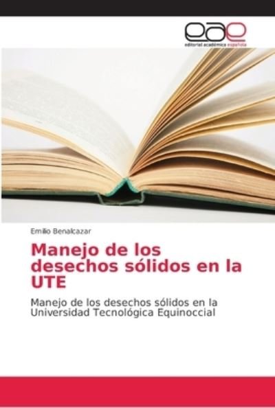 Cover for Benalcazar · Manejo de los desechos sólid (Book) (2018)