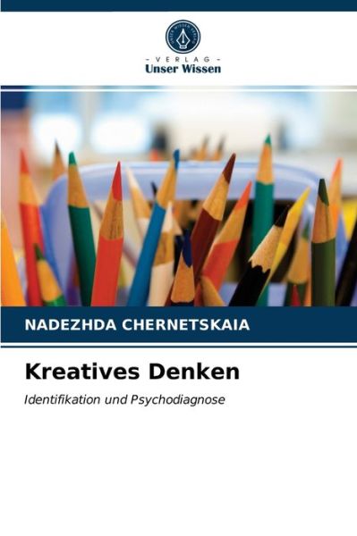 Cover for Nadezhda Chernetskaia · Kreatives Denken (Paperback Book) (2021)