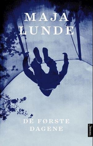 Cover for Maja Lunde · De første dagene (Gebundesens Buch) (2020)