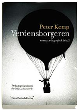 Cover for Peter Kemp · Verdensborgeren som pædagogisk ideal (Heftet bok) [1. utgave] (2006)