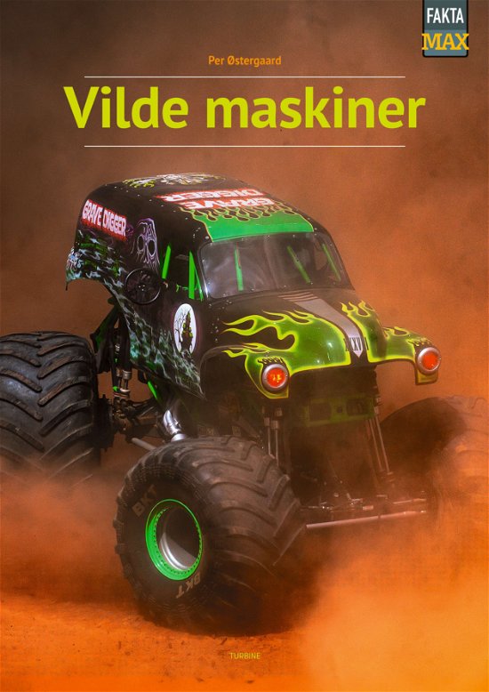 Cover for Per Østergaard · Fakta Max: Vilde maskiner (Hardcover bog) [1. udgave] (2024)