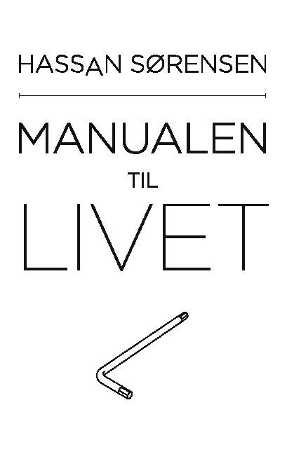 Cover for Hassan Sørensen · Manualen til livet (Paperback Book) [1. wydanie] (2021)