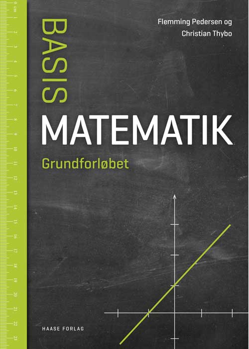 Cover for Flemming og Christian Thybo Pedersen · BasisMatematik: BasisMatematik. Grundforløbet (Sewn Spine Book) [1st edition] (2018)