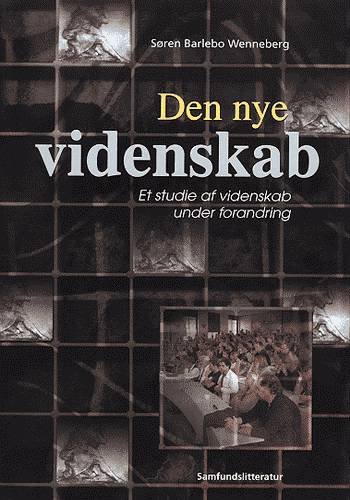 Cover for Søren Barlebo Wenneberg · Den nye videnskab (Sewn Spine Book) [1. Painos] (1999)