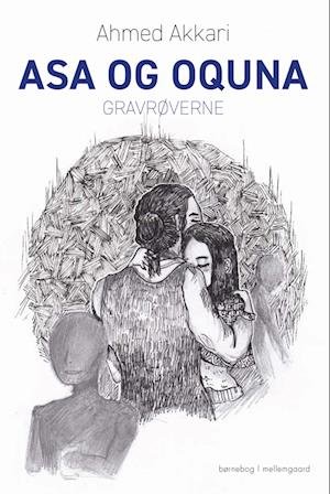 Cover for Ahmed Akkari · Asa og Oquna (Sewn Spine Book) [1er édition] (2022)