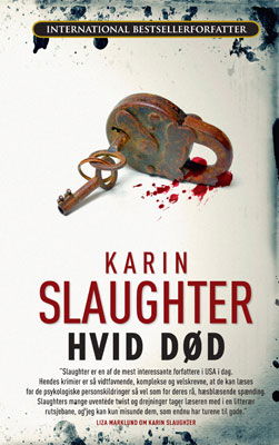 Cover for Karin Slaughter · Hvid død (pb storformat) (Paperback Bog) [2. udgave] [Paperback] (2010)
