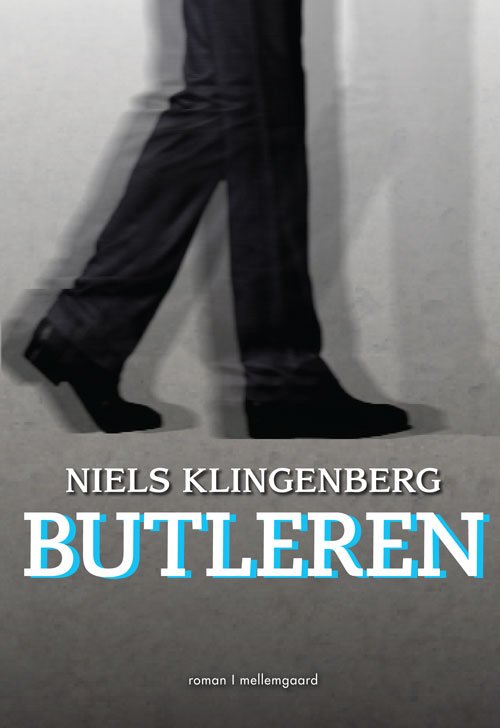 Cover for Niels Klingenberg · Butleren (Hæftet bog) [1. udgave] (2013)