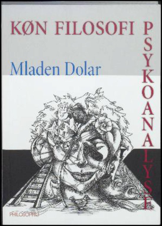 Cover for Mladen Dolar · Køn, filosofi og psykoanalyse (Book) [1st edition] (2016)