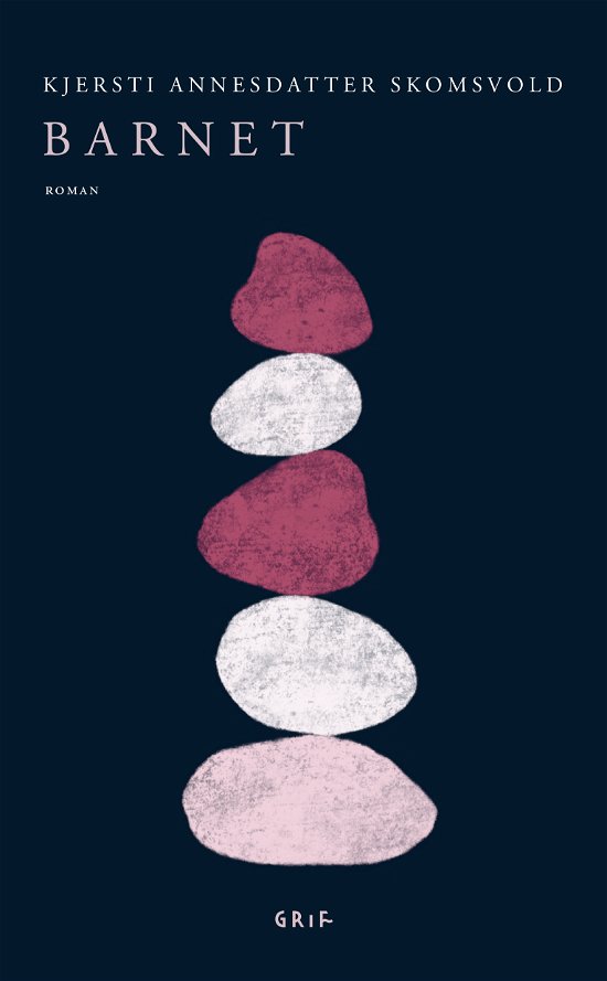 Cover for Kjersti A. Skomsvold · Barnet (Bound Book) [1th edição] (2019)