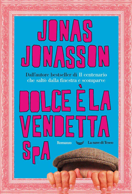 Cover for Jonas Jonasson · Dolce E La Vendetta Spa (Bok)