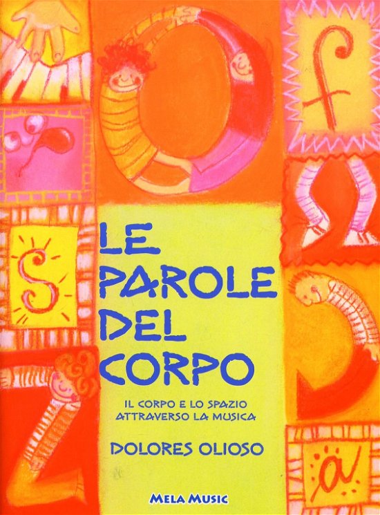 Cover for Aa.vv. · Le Parole Del Corpo (CD) (2016)