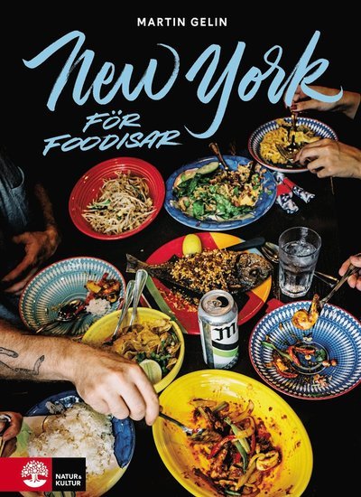 Cover for Martin Gelin · ... för foodisar: New York för foodisar (Bok) (2019)