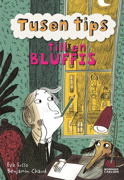 Cover for Eva Susso · Tusen tips till en bluffis (Hardcover Book) (2014)