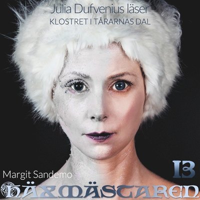 Cover for Margit Sandemo · Häxmästaren: Klostret i Tårarnas Dal (Lydbok (MP3)) (2020)
