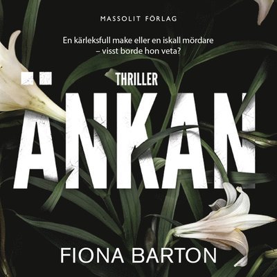 Cover for Fiona Barton · Kate Waters: Änkan (Hörbuch (MP3)) (2016)