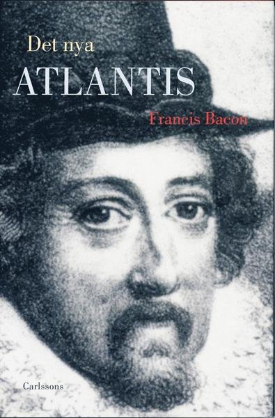 Cover for Francis Bacon · Det nya Atlantis (Bound Book) (2004)