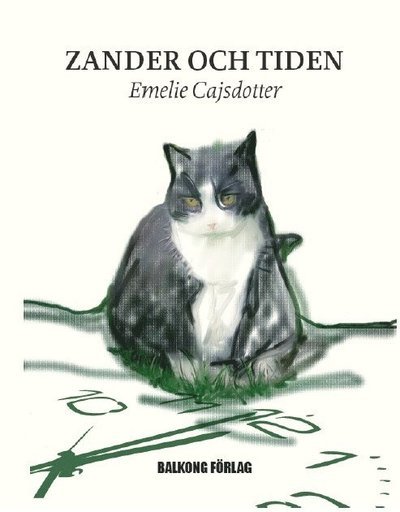 Cover for Emelie Cajsdotter · Zander och Tiden (Buch) (2017)