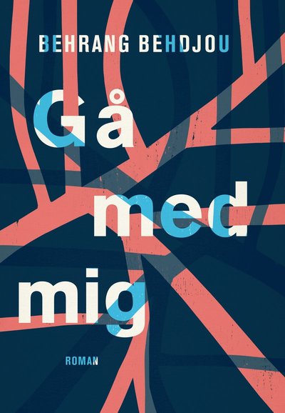 Cover for Behrang Behdjou · Gå med mig (Hardcover Book) (2018)