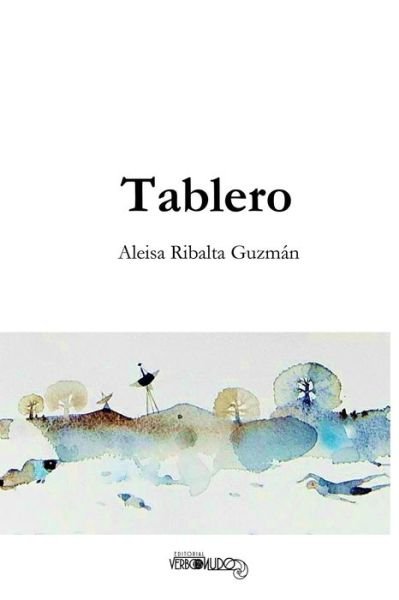 Cover for Gino Ginoris Ginoris · Tablero (Taschenbuch) (2019)