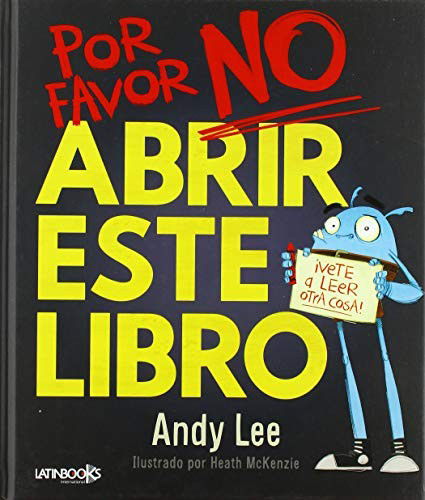 Cover for Andy Lee · Por Favor No Abrir Este Libro (Hardcover Book) (2018)