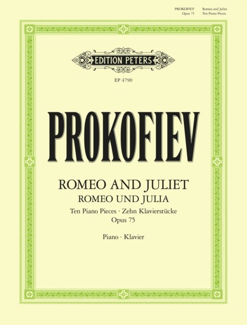 Romeo and Juliet: Ten Piano Pieces Op. 75 - Sergei Prokofiev - Bøker - Edition Peters - 9790577024288 - 14. mars 2024