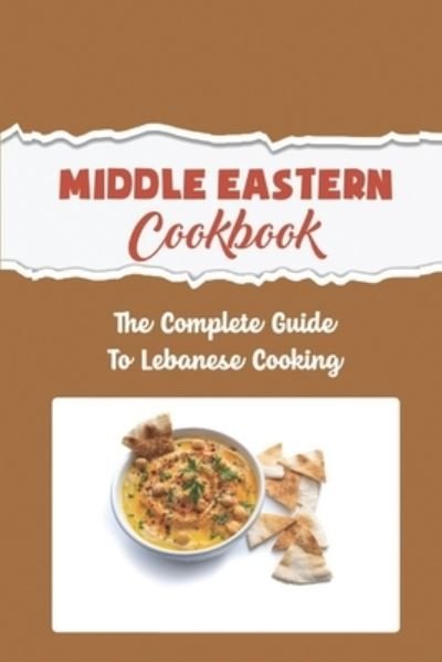 Cover for Amazon Digital Services LLC - KDP Print US · Middle Eastern Cookbook (Paperback Book) (2022)