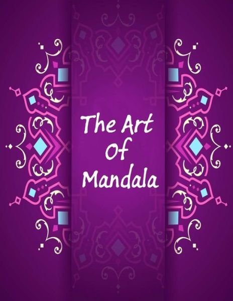 Cover for Mouad Ad · The Art Of Mandala (Paperback Book) (2020)