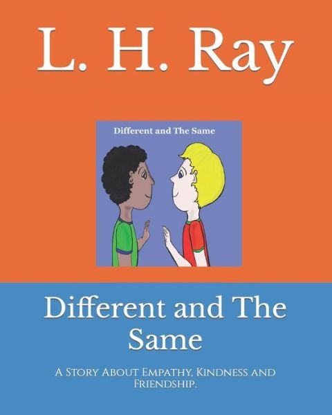Cover for L H Ray · Different and The Same: Happy Fruit Series (Pocketbok) (2020)