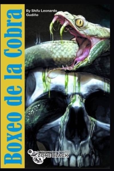 Cover for Leonardo Gudino · Boxeo de la Cobra (Paperback Book) (2020)