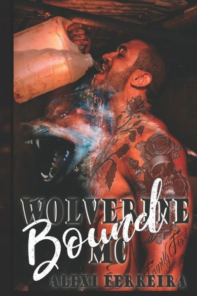 Cover for Alexi Ferreira · Bound - Wolverine MC (Paperback Book) (2020)