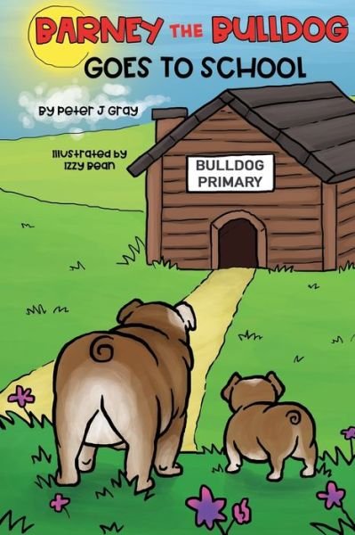 Cover for Izzy Bean · Barney the Bulldog Goes to School (Paperback Bog) (2020)